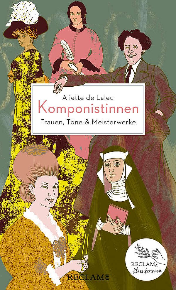 Komponistinnen - Frauen, Töne & Meisterwerke