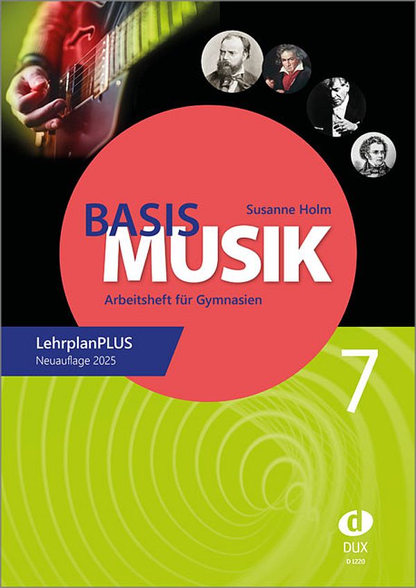 Basis Musik Jahrgangsstufe 7 (+Download)