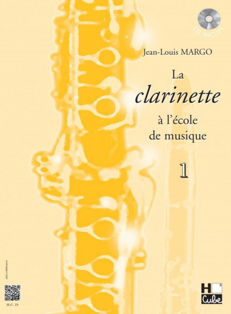 La clarinette à l'école de musique vol.1 (+CD)