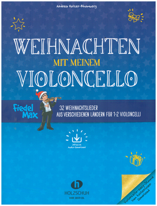 Weihnachten mit meinem Violoncello (+Online Audio)