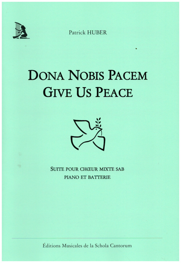 Dona Nobis Pacem - Give Us Peace (Suite)
