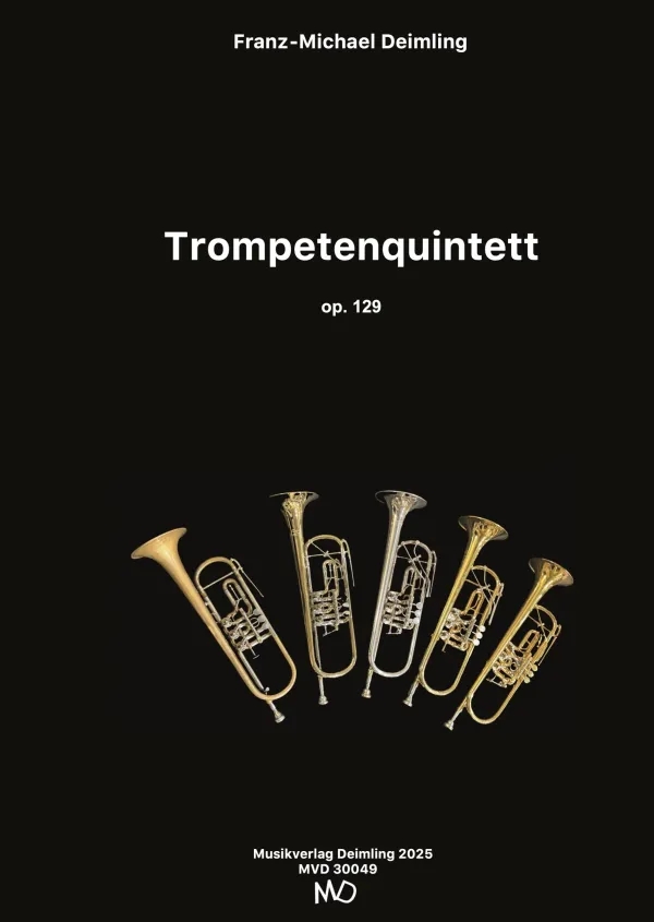 Trompetenquintett op.129 (2024)