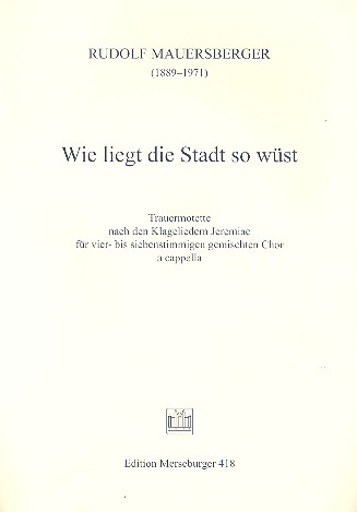 Wie liegt die Stadt so wüst