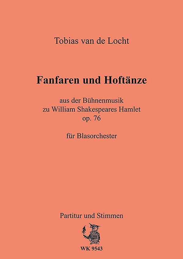 Fanfaren und Hoftänze a. d. Bühnenmusik zu Shakespeares Hamlet op. 76