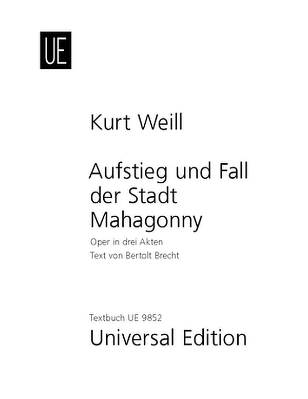 Aufstieg und Fall der Stadt Mahagonny