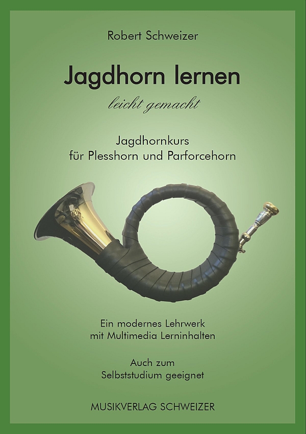 Jagdhorn lernen leicht gemacht