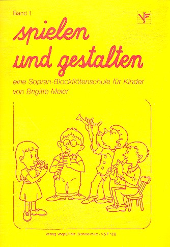 Spielen und gestalten Band 1