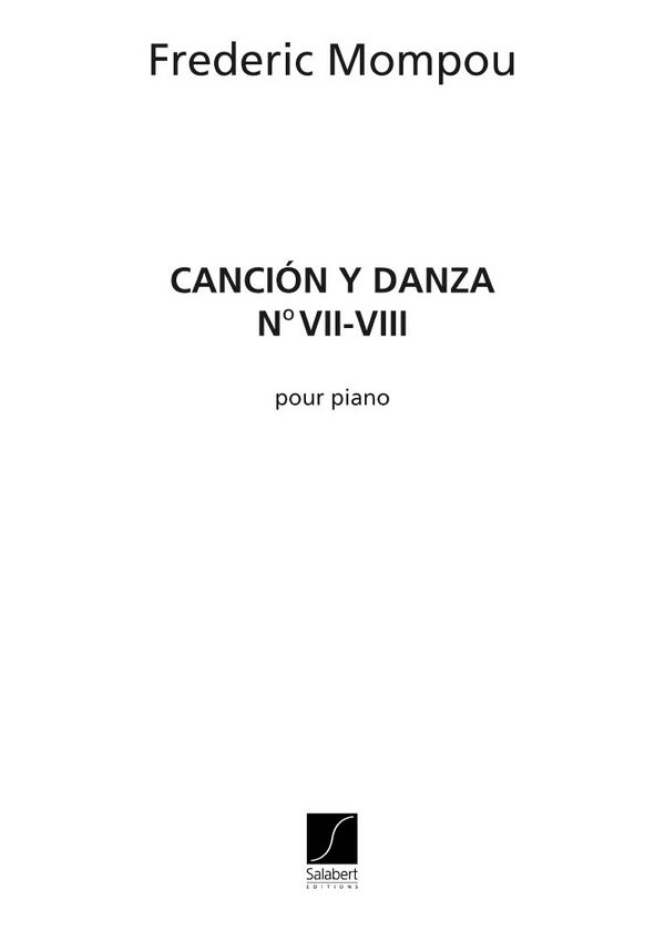 Cancion y danza nos.7-8