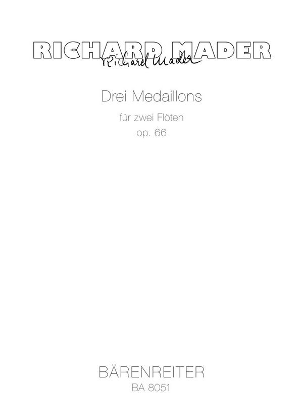 3 MEDAILLONS OP.66 FUER 23 FLOETEN