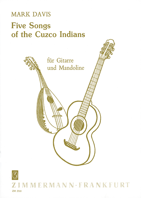 5 Songs der Cuzco-Indianer aus den