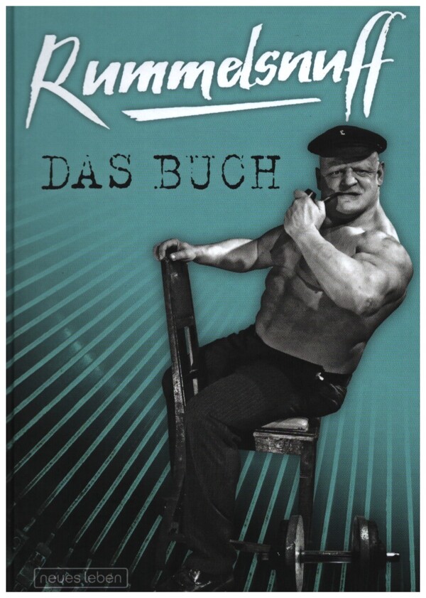 Rummelsnuff - Das Buch