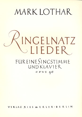 Ringelnatzlieder op.46 für