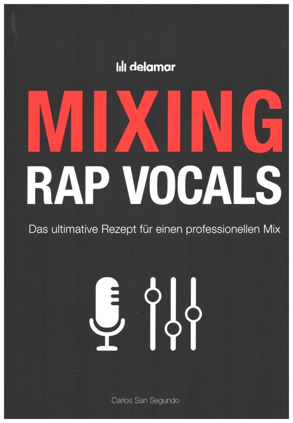 Mixing - Rap Vocals