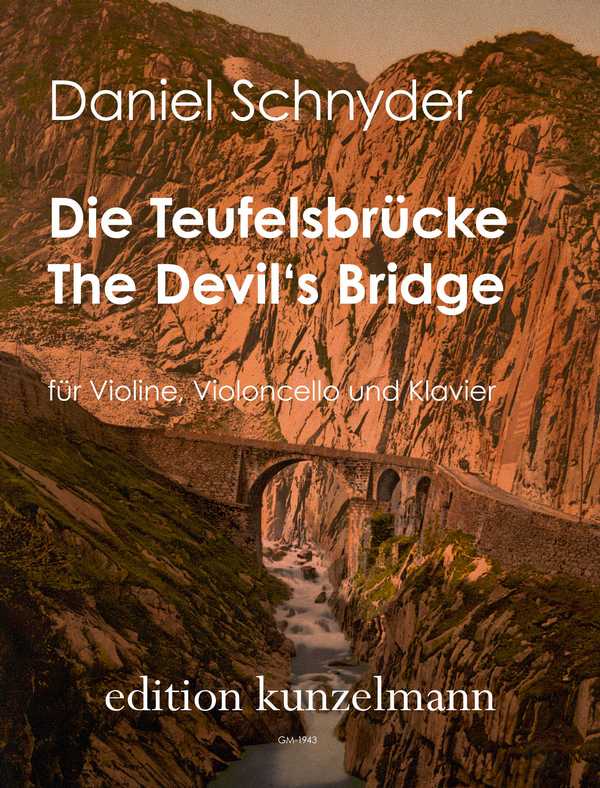 Die Teufelsbrücke - The Devil's Bridge
