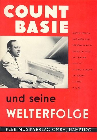 Count Basie und seine Welterfolge: