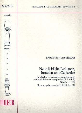 Neue liebliche Paduanen, Intraden und Galliarden