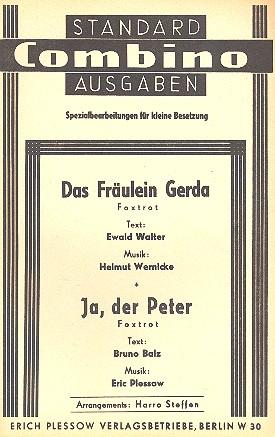Das Fräulein Gerda  und  Ja, der Peter
