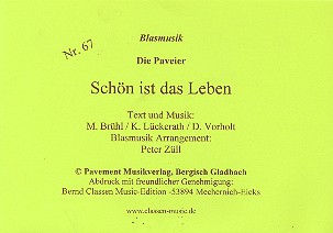 Schön ist das Leben: