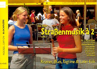 Straßenmusik à 2 Band 2: Klezmer, Blues, Ragtime und Latin-Folk
