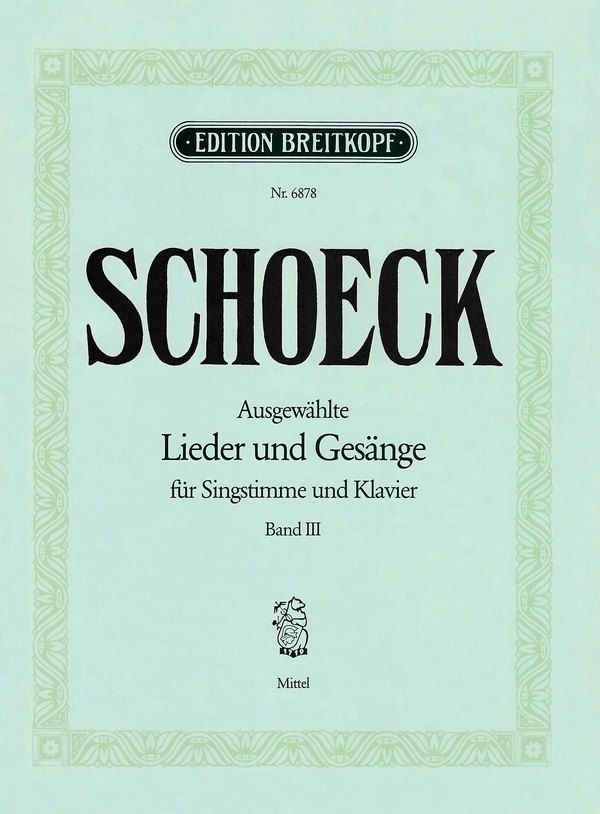Ausgewählte Lieder und Gesänge Band 3