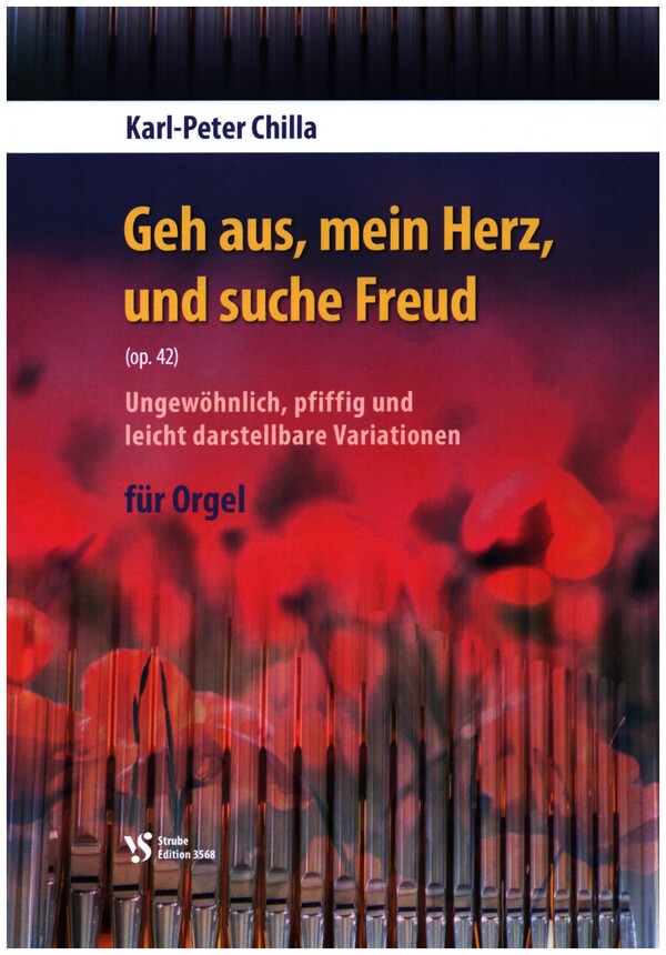 Geh aus, mein Herz, und suche Freud op.42