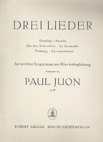 3 Lieder op.99