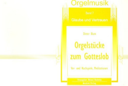 Orgelstücke zum Gotteslob Band 7