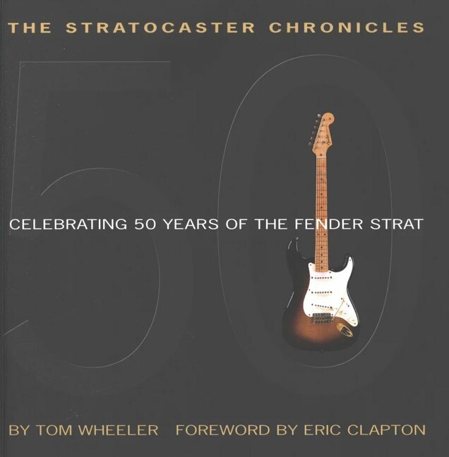 The Stratocaster Chronicles (+CD)