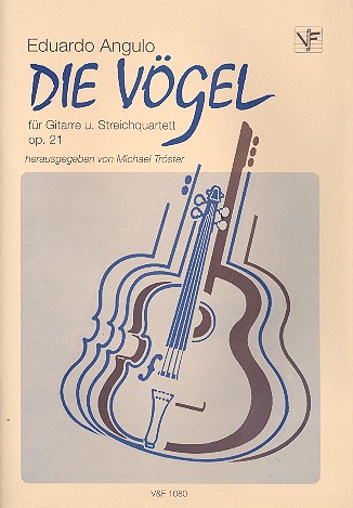 Die Vögel op.21 für Gitarre