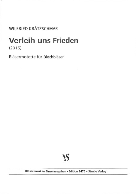 Verleih uns Frieden - Bläsermotette