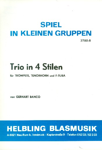 Trio in 4 Stilen für Trompete,