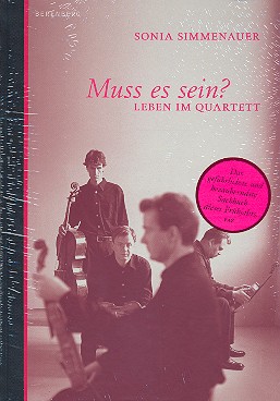 Muss es sein? Leben im Quartett