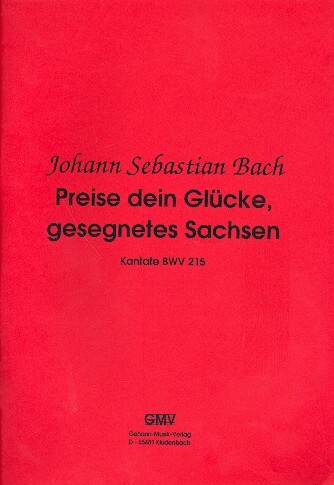 Preise dein Glücke, gesegnetes Sachsen