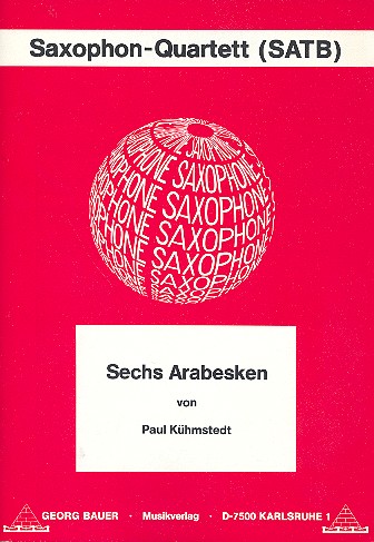 6 Arabesken für 4 Saxophone