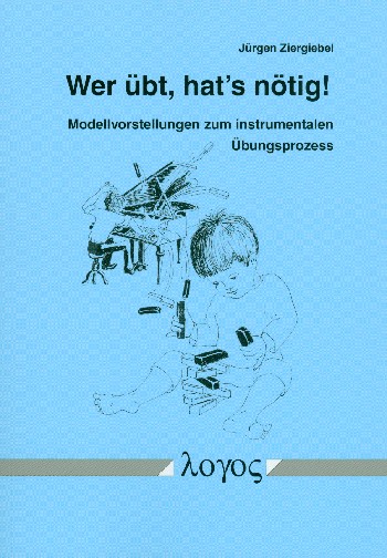 Wer übt hat's nötig