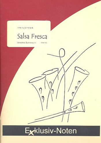 Salsa fresca für 4 Saxophone (SATBar)