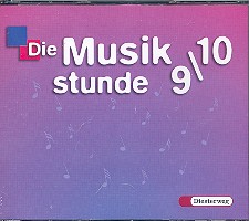 Die Musikstunde 9/10 6 CD's