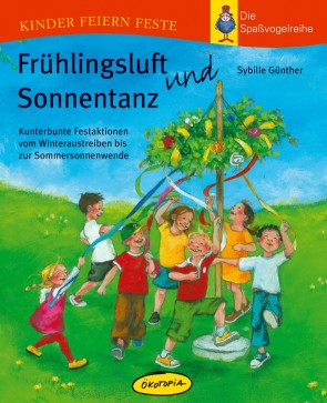 Frühlingsluft und Sonnentanz Buch
