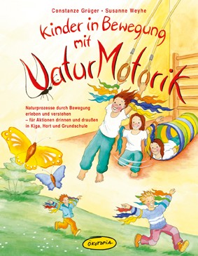 Kinder in Bewegung mit NaturMotorik