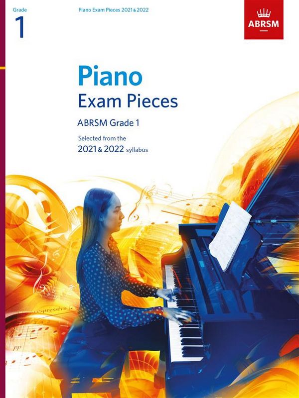 Selected Piano Exam Pieces 2021-2022 Grade 1