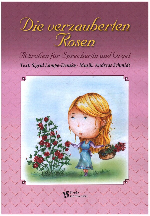 Die verzauberten Rosen