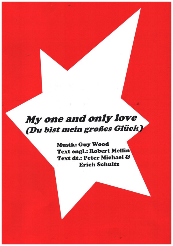 My one and only Love