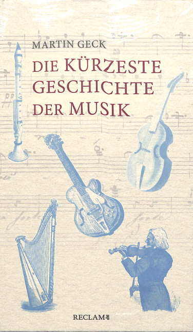 Die kürzeste Geschichte der Musik