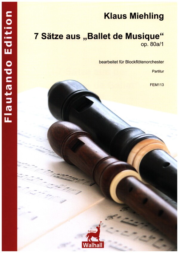 7 Sätze aus "Ballet de Musique" op.80a/1