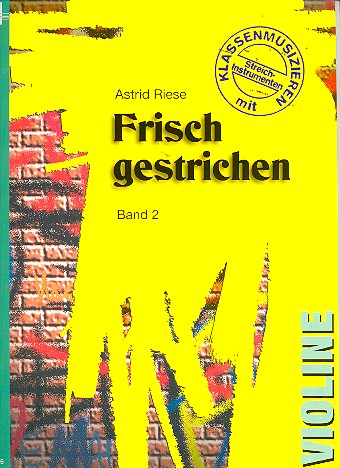 Frisch gestrichen Band 2