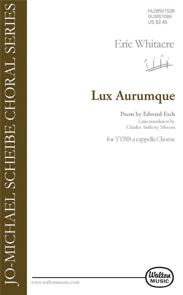 Lux aurumque for male chorus