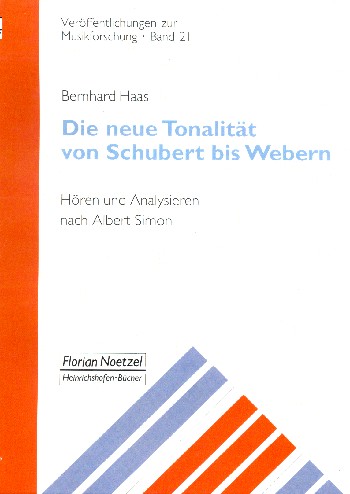 Die neue Tonalität von Schubert bis Webern