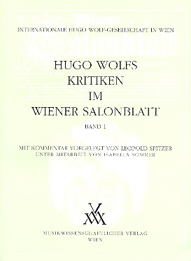 Hugo Wolfs Kritiken im Wiener Salonblatt