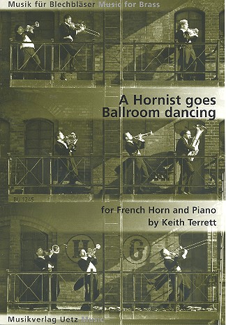 A Hornist goes Ballroom Dancing