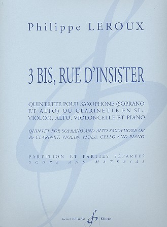 3 bis rue d'insister für Sopran, Saxophon (S+A)